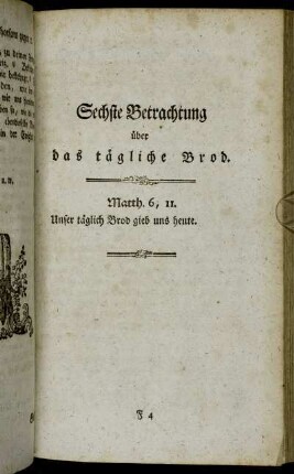 Sechste Betrachtung über das tägliche Brod.