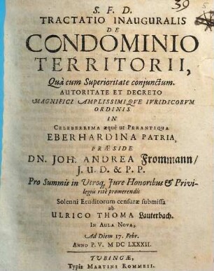 S. F. D. Tractatio Inauguralis De Condominio territorii, Quà cum Superioritate coniunctum