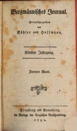 Bergmännisches Journal. 1792, 2 = Jg. 5