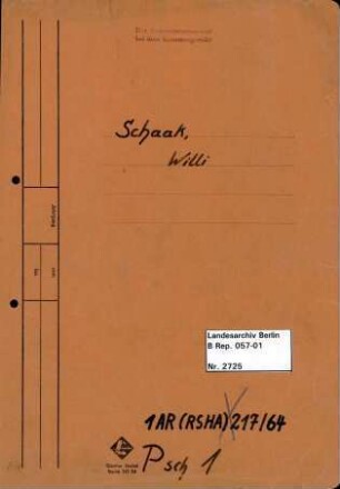 Personenheft Willi Schaak (*23.07.1908), SS-Hauptsturmführer