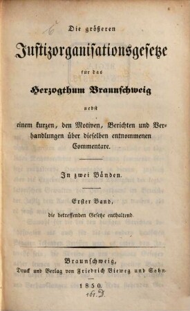 Die größeren Justizorganisationsgesetze für das Herzogthum Braunschweig. 1