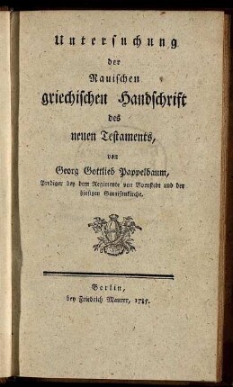 Untersuchung der Rauischen griechischen Handschrift des Neuen Testaments