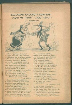 Exclaman gaucho y cow-boy: "¡Aquí me tiene!" "¡Aquí estoy!"