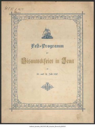 Fest-Programm zur Bismarckfeier in Jena am 30. und 31. Juli 1892