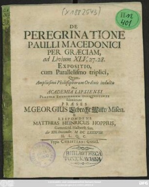 De Peregrinatione Paulli Macedonici Per Graeciam, ad Livium XLV. 27. 28. Expositio, cum Parallelismo triplici