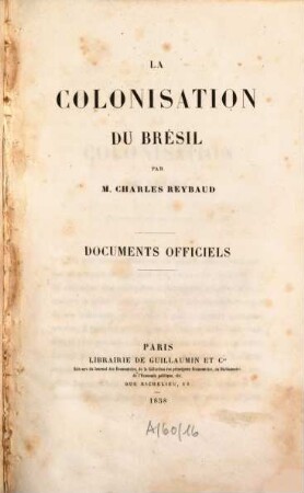 La colonisation du Brésil : Documents officiels