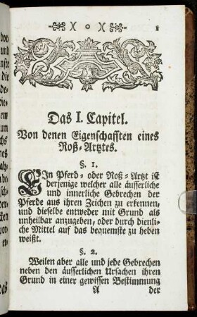 Das I. Capitel. Von denen Eigenschafften eines Roß-Artztes.