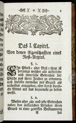 Das I. Capitel. Von denen Eigenschafften eines Roß-Artztes.