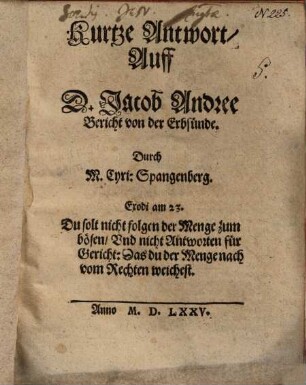 Kurtze Antwort auff D. Jacob Andree Bericht von der Erbsünde