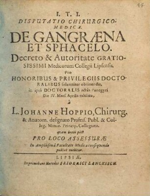 Disputatio Chirurgico-Medica. De Gangraena Et Sphacelo