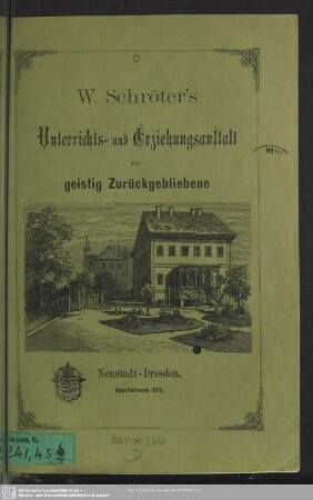 W. Schröter´s Unterrichts- u. Erziehungsanstalt für geistig Zurückgebliebene
