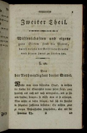 §. 42. Von der Nothwendigkeit dieser Mittel