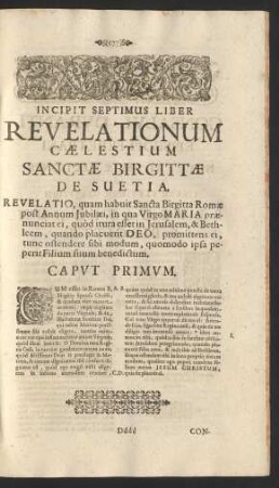 Incipit Septimus Liber Revelationum Caelestium Sanctae Birgittae De Suetia. Caput Primum. - Caput XXXI.
