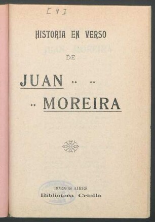 Historia en verso de Juan Moreira