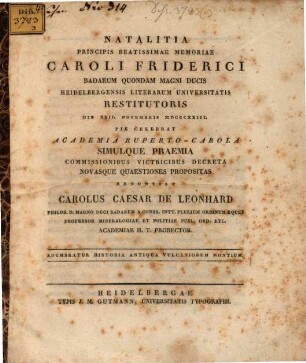 Natalitia Principis beatissimae memoriae Caroli Friderici, Badarum quondam Magni Ducis ... celebrat ... : [Programma ad hunc actum invitatorium]
