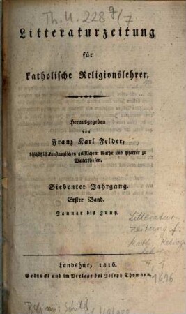 Litteraturzeitung für katholische Religionslehrer, 7,1. 1816 = Jan. - Juni