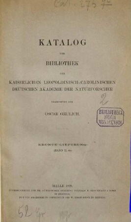 Katalog der Bibliothek der Kaiserlichen Leopoldinisch-Carolinischen Deutschen Akademie der Naturforscher : (Halle), 2