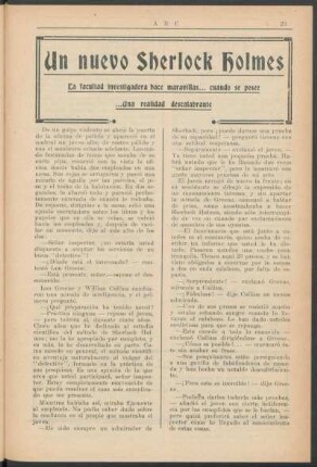 Un nuevo Sherlock Holmes : La facultad investigadora hace maravillas... cuando se posee... una realidad descalabrante