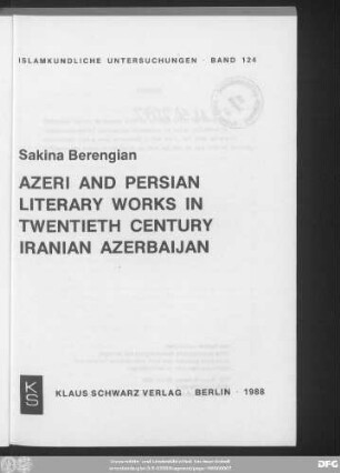 Azeri and Persian literary works in twentieth century Iranian Azerbaijan