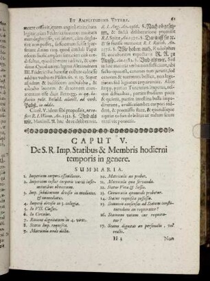 Caput V. De S. R. Imp. Statibus & Membris hodierni temporis in genere.