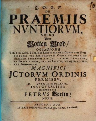 De praemiis nuntiorum, vulgo vom Botten-Brod