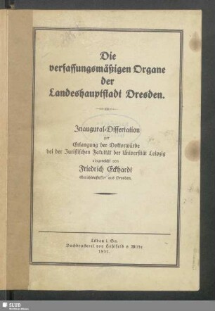Die verfassungsmäßigen Organe der Landeshauptstadt Dresden