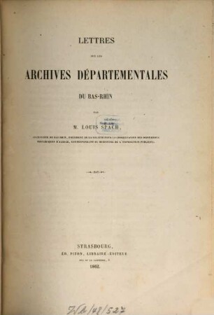 Lettres sur les archives departementales du Bas-Rhin