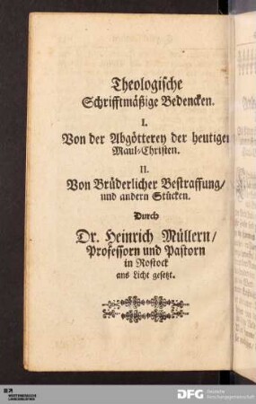 Theologische schrifftmäßige Bedencken.