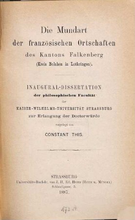 Die Mundart der französischen Ortschaften des Kantons Falkenberg : (Kreis Bolchen in Lothringen)