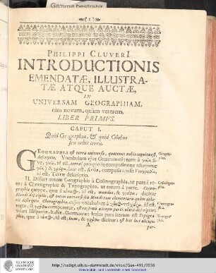 Philippi Cluveri Introductionis Emendatae, Illustratae atque Auctae in universam Geographiam, tam novam, quam veterem. Liber Primus