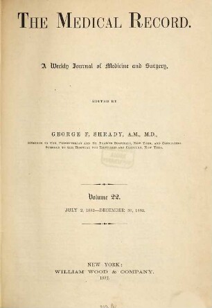 Medical record : a monthly journal of medicine and surgery. 22. 1882