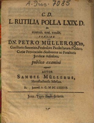 L. Rutilia Polla LXIX. D. De contrah. emt. vendit.