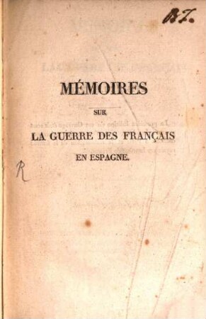 Memoires sur la Guerre des Français en Espagne