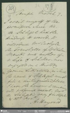 Eigenh. Brief von Abraham Hayward an August Wilhelm von Schlegel, London, 07.03.o.J.