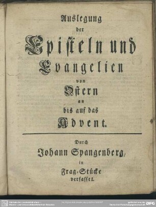 Auslegung der Episteln und Evangelien von Ostern an bis auf das Advent