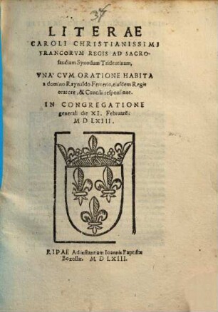 Literae Caroli, Christianissimi Francor. Regis ad S. Synodum Trident.
