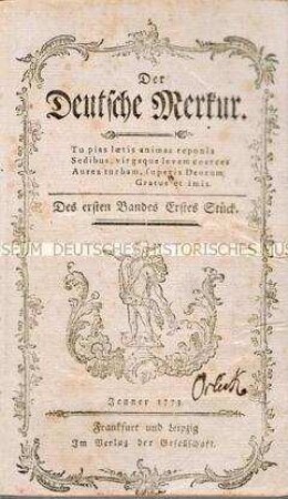 Der Deutsche Merkur, 1. Band, Jg. 1773, 1.-3. Stück (Januar bis März)