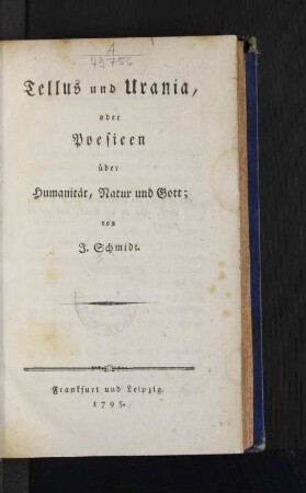 Tellus und Urania, oder Poesieen über Humanität, Natur und Gott