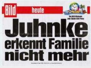 Maueranschlag der "Bild": "Juhnke erkennt Familie nicht mehr"