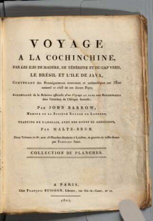 Voyage à la Cochinchine par les Iles de Madère, de Ténériffe et du Cap Verd, le Brésil et l'Ile de Java : contenant des Renseignemens nouveaux et authentiques sur l'Etat naturel et civil de ces divers pays, [3]. Collection de planches