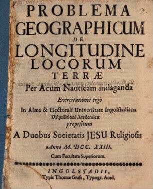 Problema Geographicum De Longitudine Locorum Terrae Per Acum Nauticam indaganda