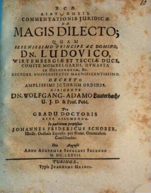 Diatypōsis Commentationis Juridicae De Magis Dilecto