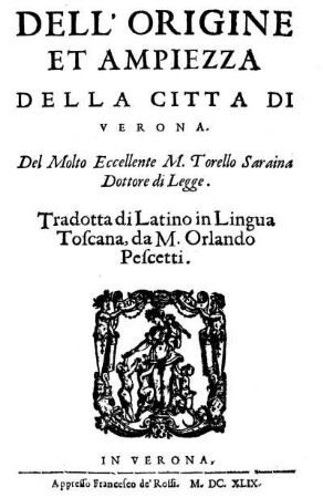 Dell' origine et ampiezza della citta di Verona
