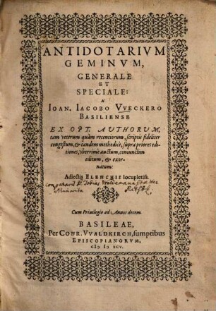 Antidotarium geminum, generale et speciale