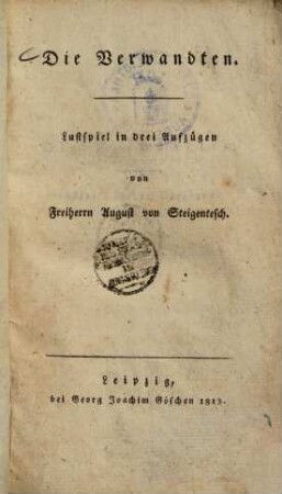Die Verwandten : Lustspiel in drei Aufzügen