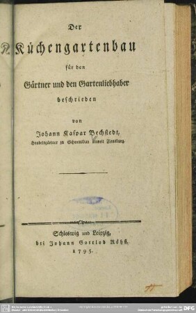 Der Küchengartenbau für den Gärtner und den Gartenliebhaber