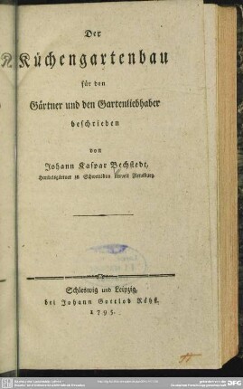 Der Küchengartenbau für den Gärtner und den Gartenliebhaber