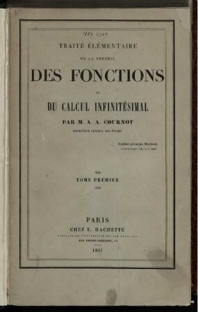 Tome 1: Traité élémentaire de la théorie des fonctions et du calcul infinitésimal. Tome 1