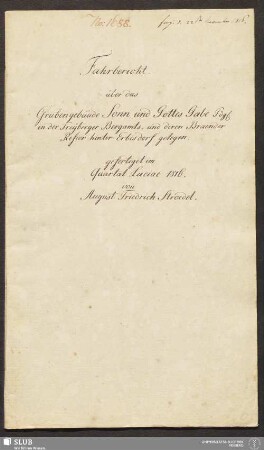 Fahrbericht über das Grubengebäude Sonn und Gottes Gabe Fdg. in der Freyberger Bergamts- und deren Braender Refier hinter Erbisdorf gelegen - 18.6360 4.