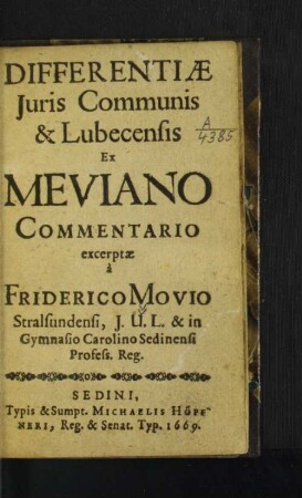 Differentiae Iuris Communis & Lubecensis : Ex Meviano Commentario excerptae